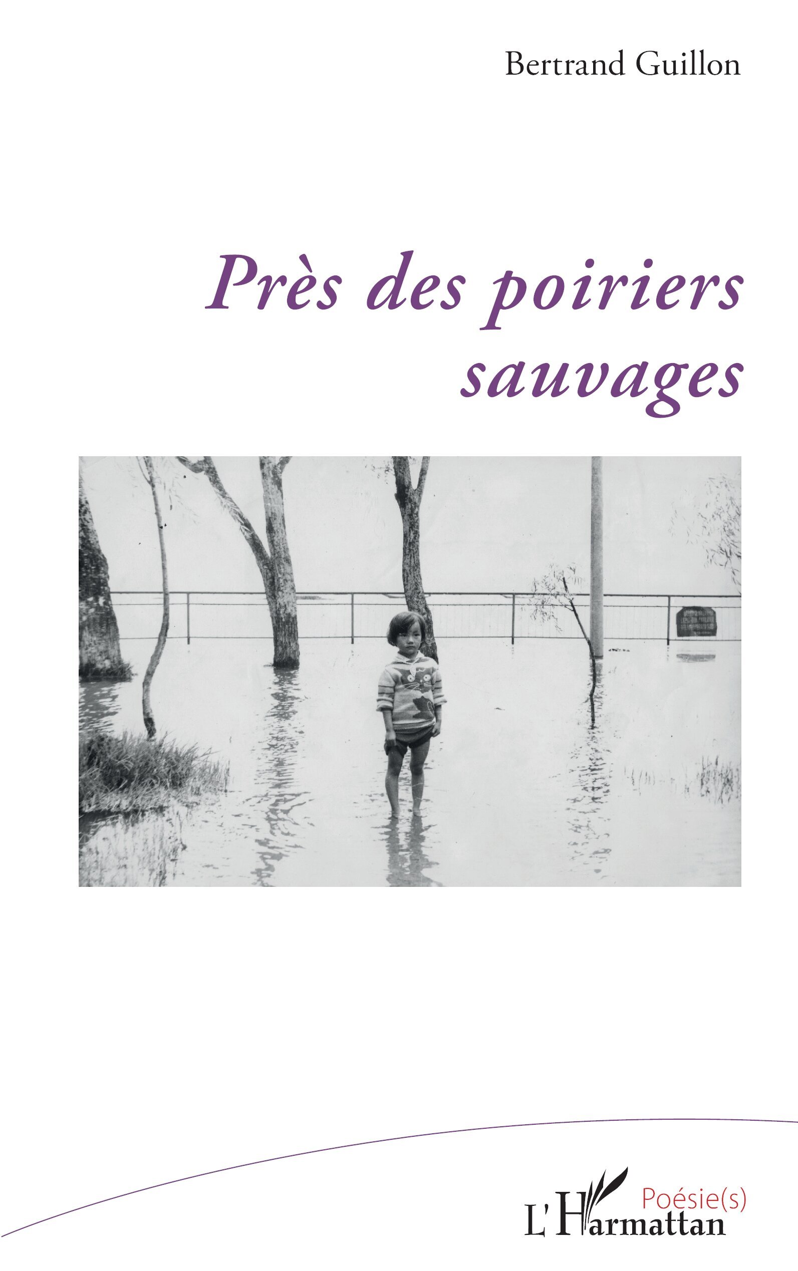 Près des poiriers sauvages (9782336556284-front-cover)