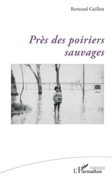 Près des poiriers sauvages (9782336556284-front-cover)