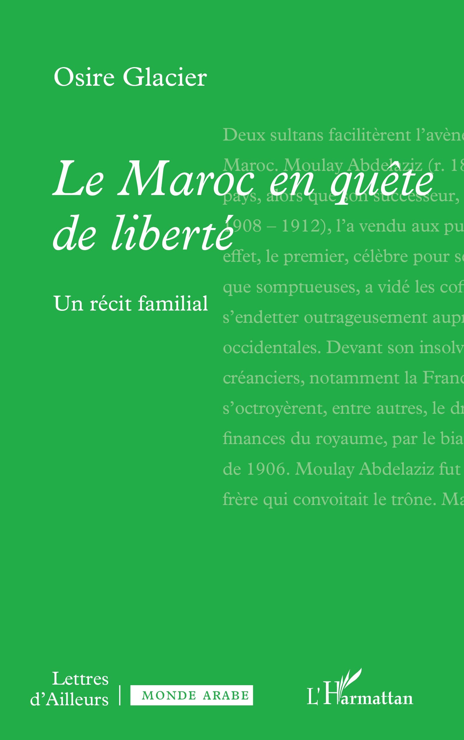 Le Maroc en quête de liberté, Un récit familial (9782336538716-front-cover)