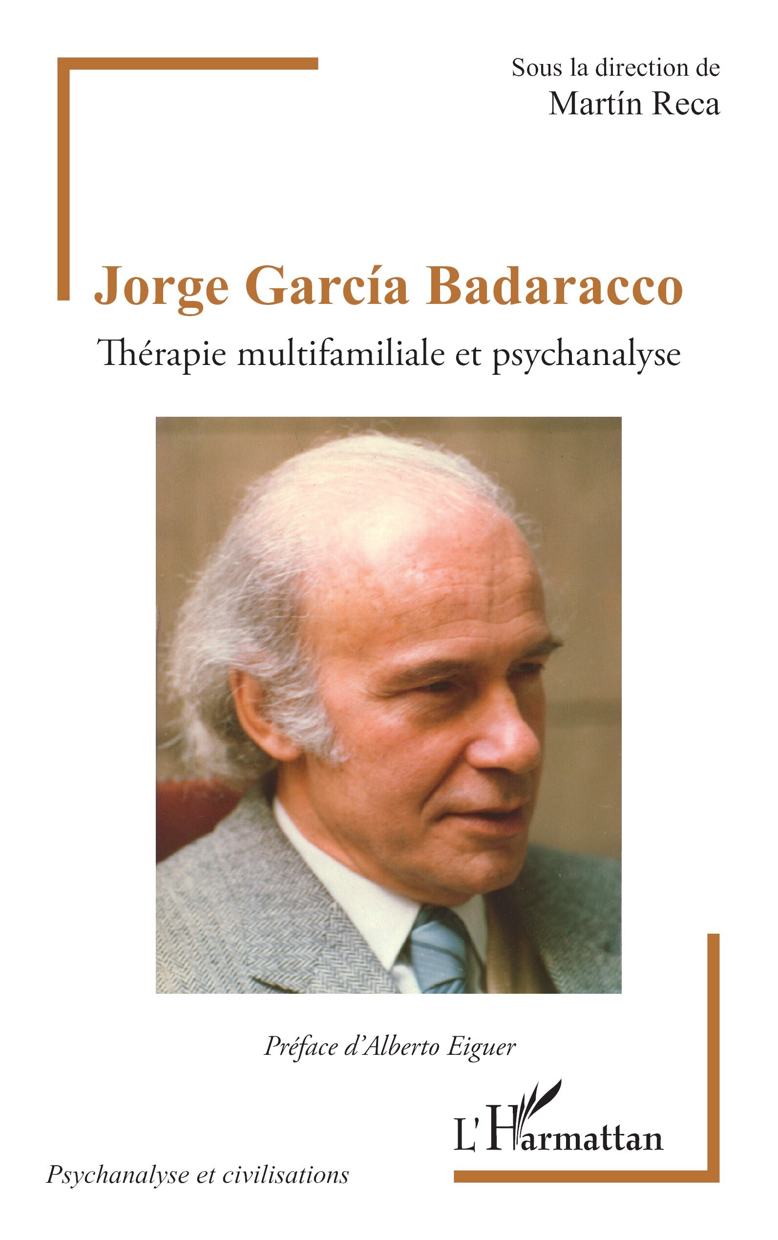 Jorge García Badaracco, Thérapie multifamiliale et psychanalyse (9782336565064-front-cover)