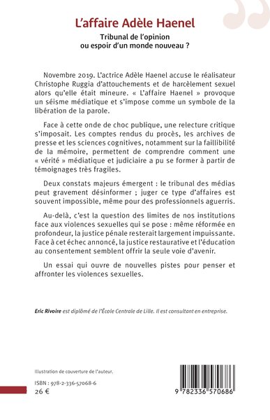 L’affaire Adèle Haenel, Tribunal de l’opinion ou espoir d’un monde nouveau ? (9782336570686-back-cover)
