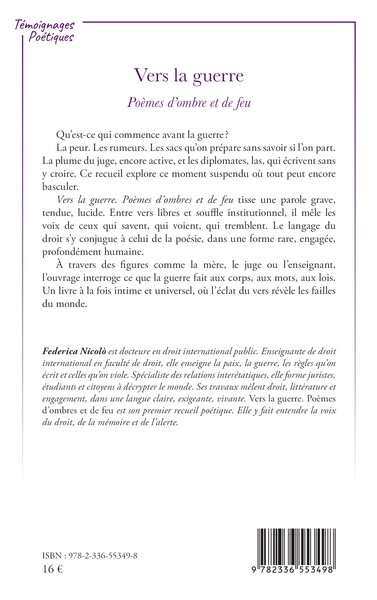 Vers la guerre, Poèmes d’ombre et de feu (9782336553498-back-cover)
