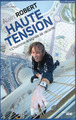 Haute tension (9782749117935-front-cover)