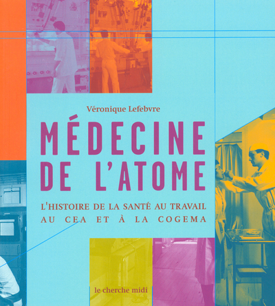 Médecine de l'atome (9782749104522-front-cover)