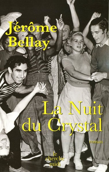 La nuit du Crystal (9782749108988-front-cover)