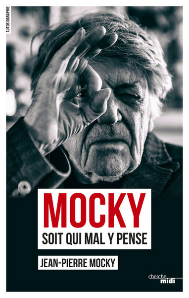 Mocky soit qui mal y pense (9782749149219-front-cover)