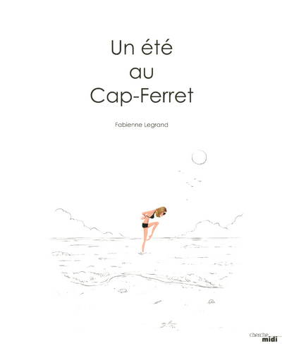 Un été au Cap-Ferret (9782749125039-front-cover)