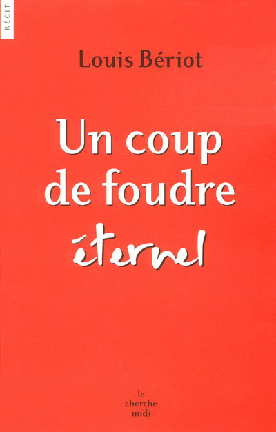 Un coup de foudre éternel (9782749112404-front-cover)