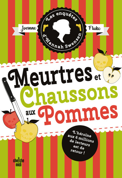 Les Enquêtes d'Hannah Swensen - Tome 12 Meurtres et chaussons aux pommes (9782749181448-front-cover)