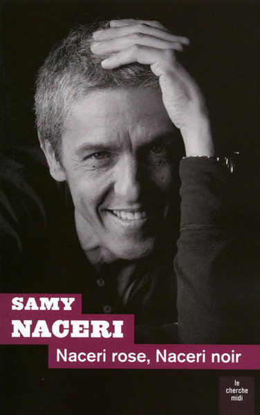 Naceri rose, Naceri noir (9782749117126-front-cover)