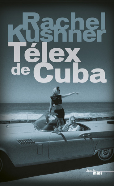 Telex de Cuba (9782749118192-front-cover)