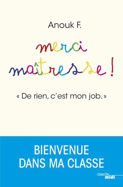 Merci Maîtresse ! (9782749160580-front-cover)