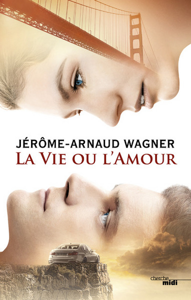 La Vie ou l'amour (9782749149721-front-cover)