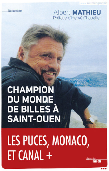 Champion du monde de billes à Saint-Ouen (9782749143705-front-cover)