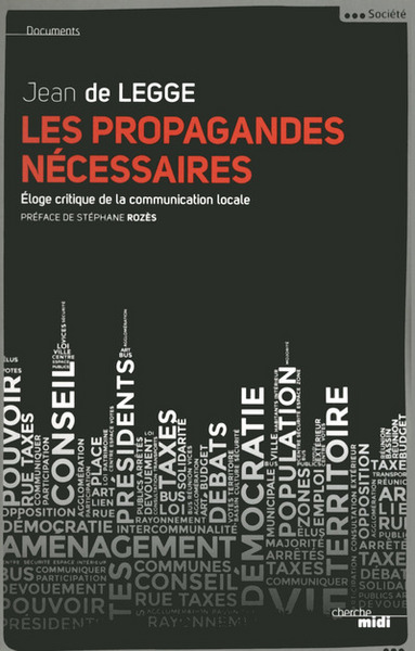 Les propagandes nécessaires (9782749133089-front-cover)