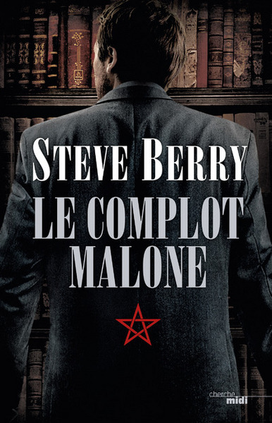 Le complot Malone (9782749147826-front-cover)