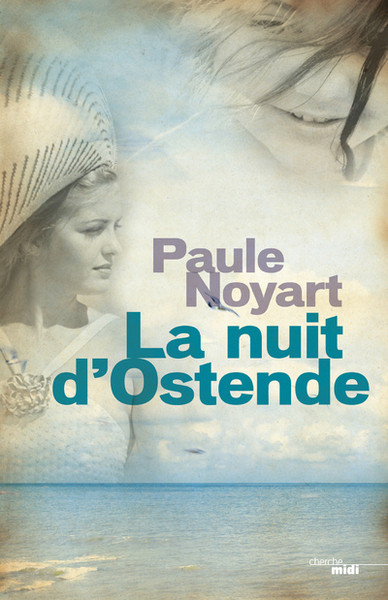 La nuit d'Ostende (9782749127224-front-cover)
