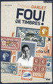 Fou de timbres ! (9782749140681-front-cover)