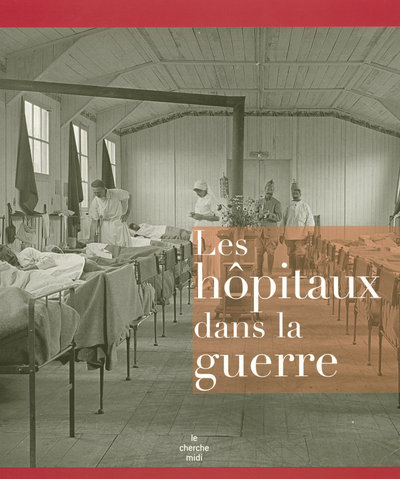 Les hôpitaux dans la guerre (9782749112398-front-cover)