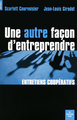 Une autre façon d'entreprendre (9782749111650-front-cover)