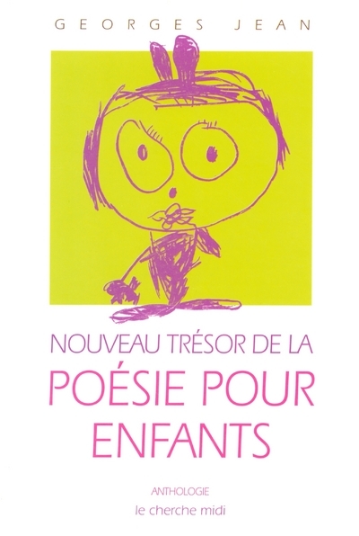 Nouveau trésor de la poésie pour enfants (9782749101620-front-cover)