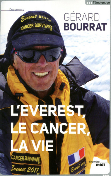 L'Everest, le cancer, la vie (9782749121499-front-cover)