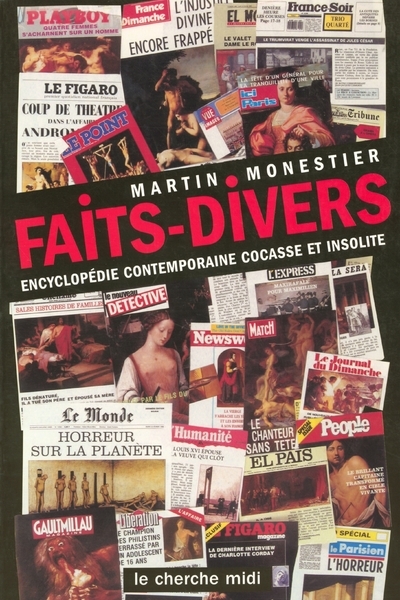 FAITS DIVERS ENCYCLOPEDIE CONTEMPORAINE COCASSE ETINSOLITE (9782749102153-front-cover)