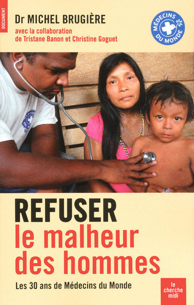 Refuser le malheur des hommes (9782749110394-front-cover)