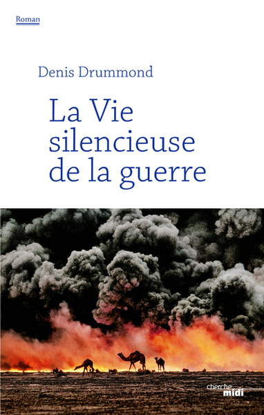 La Vie silencieuse de la guerre (9782749161365-front-cover)