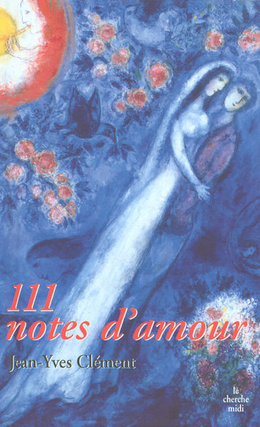 111 notes d'amour (9782749111100-front-cover)