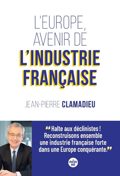 L'Europe, avenir de l'industrie française (9782749174006-front-cover)