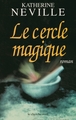 Le cercle magique (9782749101125-front-cover)