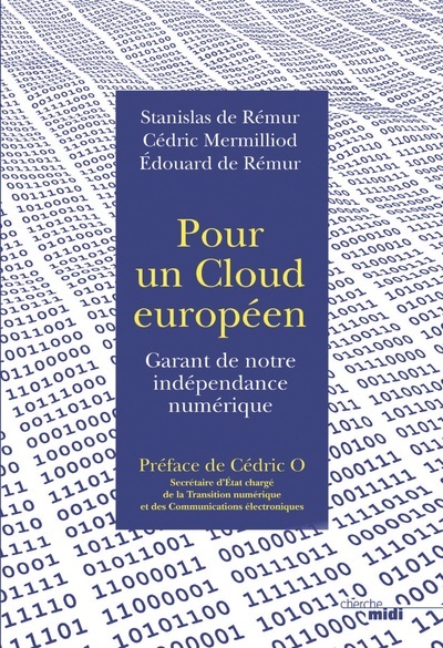 Pour un cloud européen - Garant de notre indépendance numérique (9782749165905-front-cover)