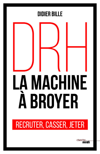 DRH, la machine à broyer (9782749158051-front-cover)