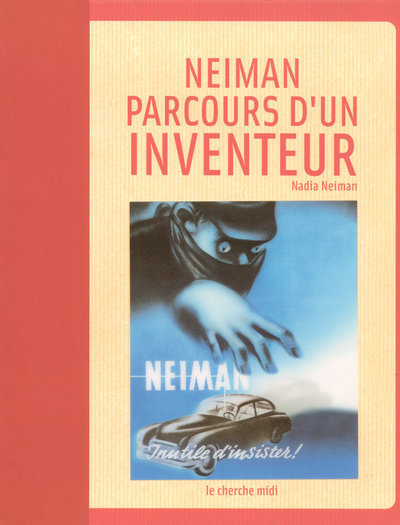 Neiman : Parcours d'un inventeur (9782749107981-front-cover)