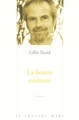 La bonne aventure (9782749100524-front-cover)