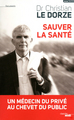 Sauver la santé (9782749118895-front-cover)