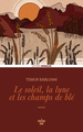 Le soleil, la lune et les champs de blé (9782749174358-front-cover)