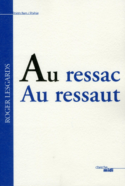 Au ressac au ressaut (9782749130309-front-cover)