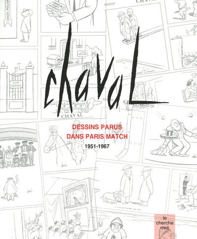 Chaval dessins parus dans Paris Match (9782749108438-front-cover)