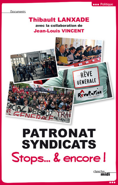 Patronat Syndicats - Stop... & encore ! (9782749152271-front-cover)