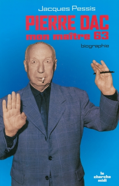 Pierre Dac mon maître 63 (9782749101521-front-cover)