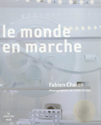 Le monde en marche + dvd offert (9782749113524-front-cover)