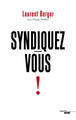 Syndiquez-vous ! (9782749162492-front-cover)