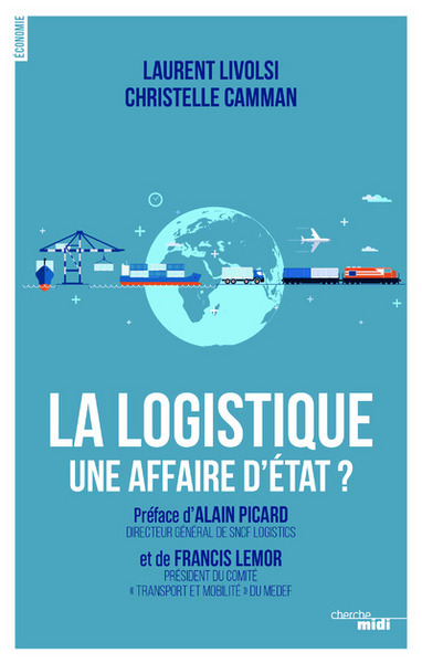 La Logistique, une affaire d'Etat ? (9782749155227-front-cover)