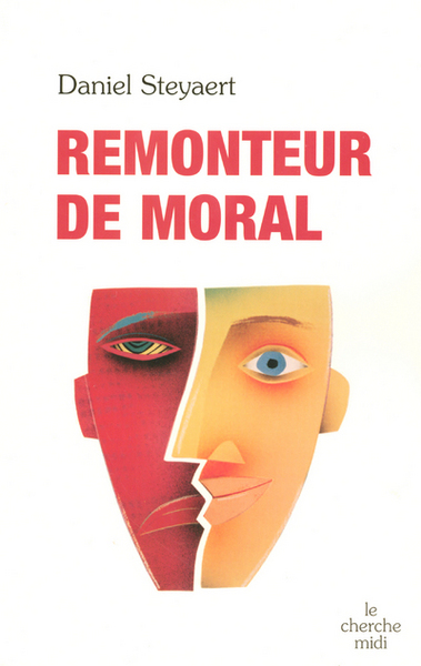 Remonteur de moral (9782749104409-front-cover)