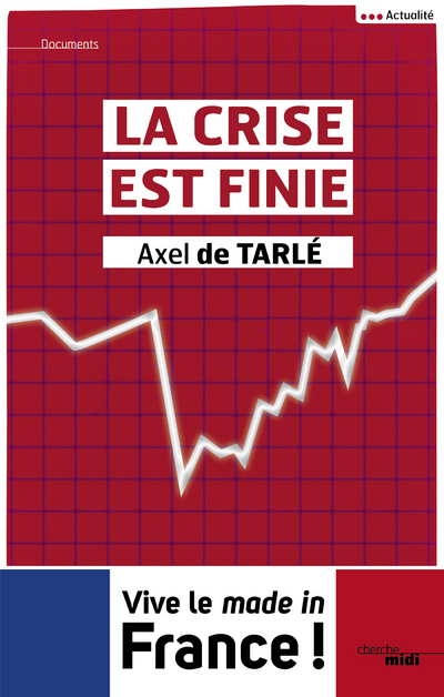 La crise est finie (9782749130705-front-cover)