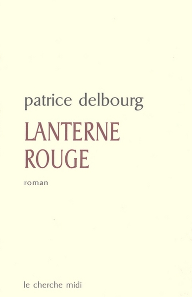 Lanterne rouge (9782749101330-front-cover)