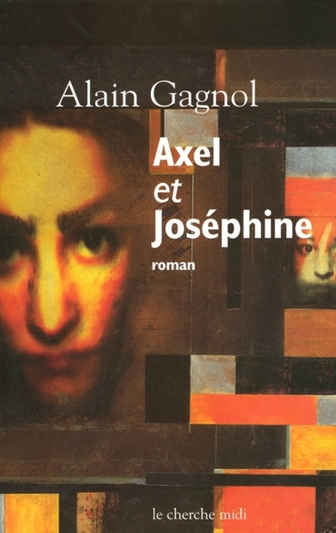 Axel et Joséphine (9782749101989-front-cover)
