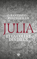 Julia et la colère des dieux (9782749174686-front-cover)